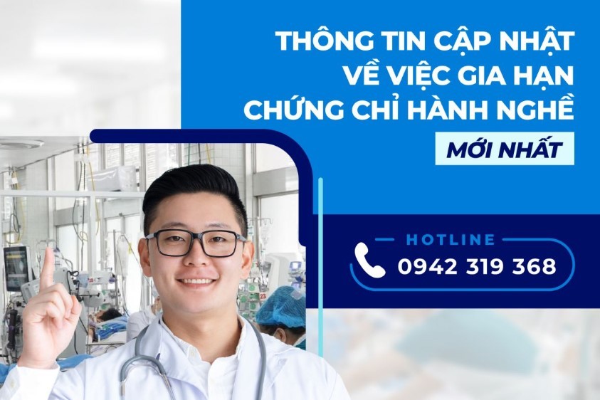 Thông tin cập nhật về việc gia hạn chứng chỉ hành nghề